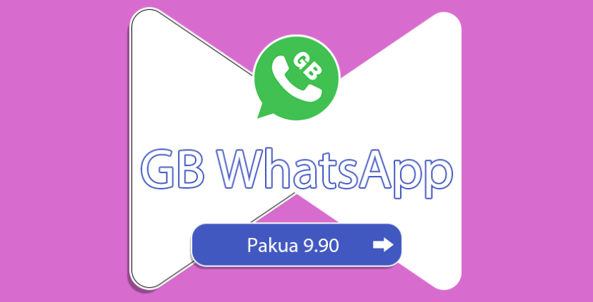 Pakua GB WhatsApp V9.90